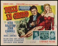 6p045 BELLE LE GRAND style B 1/2sh '51 art of sexy Vera Ralston who is a lady gambler by choice!