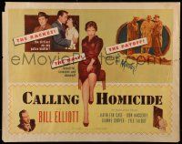 6p075 CALLING HOMICIDE style A 1/2sh '56 William 'Wild Bill' Elliot, the racket that preys on beauty