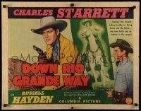 6p126 DOWN RIO GRANDE WAY 1/2sh '42 Charles Starrett helps Texas join the United States!
