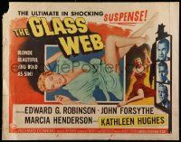 6p182 GLASS WEB style B 1/2sh '53 Edward G. Robinson, John Forsythe, art of sexy nearly naked girl!