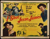 6p215 I SHOT JESSE JAMES 1/2sh '49 directed by Sam Fuller, Preston Foster, Barbara Britton!