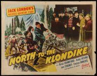 6p297 NORTH TO THE KLONDIKE 1/2sh R49 Broderick Crawford, Andy Devine, Jack London's story!