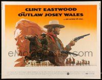 6p314 OUTLAW JOSEY WALES 1/2sh '76 Clint Eastwood is an army of one, best different art!