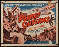 6p335 PLANET OUTLAWS 1/2sh '53 Buck Rogers serial repackaged as a feature with new footage!