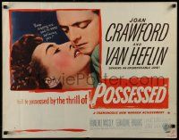 6p342 POSSESSED style B 1/2sh '47 ashamed Joan Crawford has done things, but not of kissing Van!