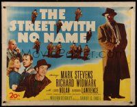 6p415 STREET WITH NO NAME 1/2sh '48 Richard Widmark, Mark Stevens, Barbara Lawrence, film noir!