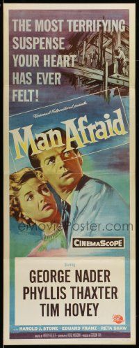 6p718 MAN AFRAID insert '57 George Nader, the most terrifying suspense your heart has ever felt!