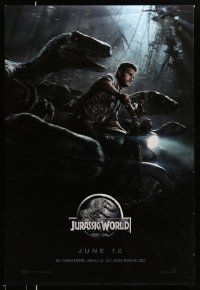 6r262 JURASSIC WORLD teaser DS 1sh '15 Jurassic Park, Chris Pratt on motorcycle w/trained raptors!