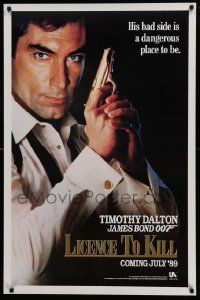 6r285 LICENCE TO KILL teaser 1sh '89 c style, Timothy Dalton as Bond, his bad side is dangerous!