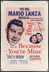 6s012 BECAUSE YOU'RE MINE linen 1sh R62 c/u art of singing Mario Lanza, songs, fun & romance!