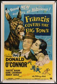 6s090 FRANCIS COVERS THE BIG TOWN linen 1sh '53 the talking mule, Donald O'Connor, Yvette Dugay!