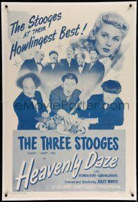 6s112 HEAVENLY DAZE linen 1sh '48 The Three Stooges Moe, Larry & Shemp at their howlingest best!