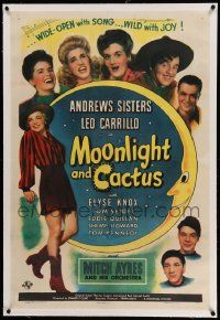 6s172 MOONLIGHT & CACTUS linen 1sh '44 The Andrews Sisters, sexy cowgirl Elyse Knox, Shemp Howard!