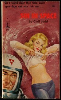 6x084 SIN IN SPACE paperback book '61 a world older than time, built upon dope & vice, sexy art!