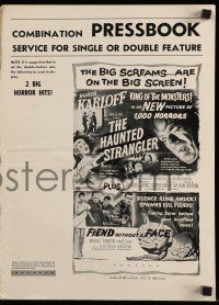 6x545 FIEND WITHOUT A FACE/HAUNTED STRANGLER pressbook '58 Karloff, big screams on the big screen!