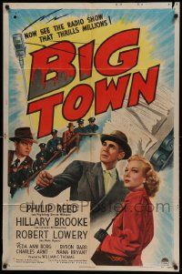 6y082 BIG TOWN style A 1sh '46 Philip Reed & Hillary Brooke, radio show that thrilled millions!