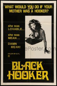 6y088 BLACK HOOKER 25x38 1sh '74 what would you do if your mother was a prostitute?!