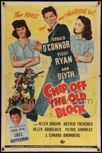 6y142 CHIP OFF THE OLD BLOCK 1sh '44 Donald O'Connor, Peggy Ryan, Ann Blyth!