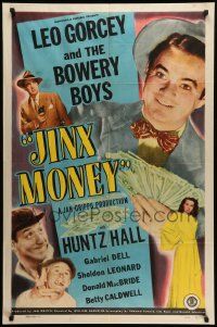 6y389 JINX MONEY 1sh '48 great image of Leo Gorcey with fistful of cash, the Bowery Boys!