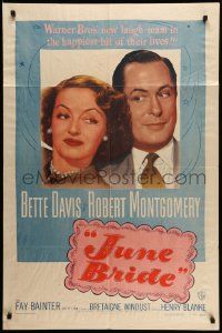 6y400 JUNE BRIDE 1sh '48 Bette Davis & Robert Montgomery in the happiest hit of their lives!