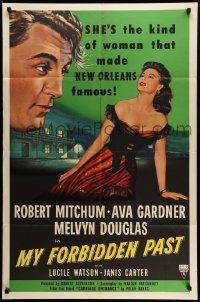 6y518 MY FORBIDDEN PAST 1sh '51 Mitchum, Gardner is the kind of girl that made New Orleans famous!
