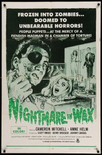 6y546 NIGHTMARE IN WAX 1sh '69 frozen into zombies, doomed to unbearable horrors, cool art!