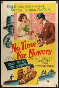 6y548 NO TIME FOR FLOWERS style A 1sh '53 art of sexy Commie Viveca Lindfors, Don Siegel directed!