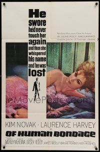 6y558 OF HUMAN BONDAGE 1sh '64 super sexy Kim Novak can't help being what she is!