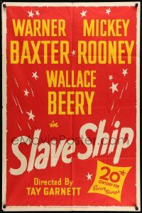 6y752 SLAVE SHIP 1sh R48 Warner Baxter, Wallace Beery, Mickey Rooney, Elizabeth Allan