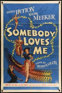 6y758 SOMEBODY LOVES ME 1sh '52 four images of sexy dancer Betty Hutton + many showgirls!