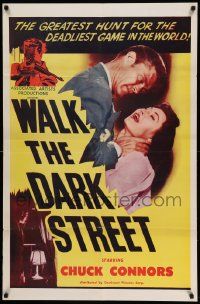 6y945 WALK THE DARK STREET 1sh '56 great images of Chuck Connors and Don Ross!