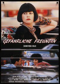 7b207 SOMETHING WILD German '87 Melanie Griffith & Jeff Daniels, directed by Jonathan Demme!