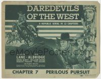 7c088 DAREDEVILS OF THE WEST chapter 7 TC '43 art of Allan Rocky Lane, serial, Perilous Pursuit!