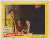 7c426 DON'T BOTHER TO KNOCK LC #7 '52 young Anne Bancroft & Widmark worried for Marilyn Monroe!