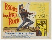 7c115 ESCAPE FROM RED ROCK TC '57 Brian Donlevy tries to break the West's most savage outlaw rule!