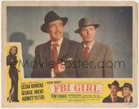 7c453 FBI GIRL LC #2 '51 great close up of Cesar Romero with gun & George Brent looking upward!
