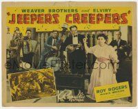 7c151 JEEPERS CREEPERS TC '39 young Roy Rogers in inset, Weaver Brothers & Elviry performing!
