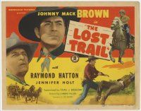 7c168 LOST TRAIL TC '45 great images of cowboys Johnny Mack Brown & Raymond Hatton!