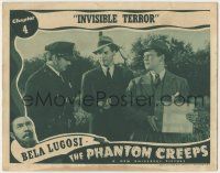 7c725 PHANTOM CREEPS chapter 4 LC '39 head of Bela Lugosi in border, cop w/ guys, Invisible Terror!