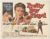 7c182 PRETTY BOY FLOYD TC '60 John Ericson got them all with a smile or a gun, he actually lived!
