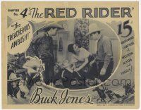7c763 RED RIDER chapter 4 LC '34 Buck Jones & others by wounded man, The Treacherous Ambush!