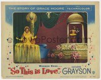 7c850 SO THIS IS LOVE LC #7 '53 sexy Kathryn Grayson singing as opera star Grace Moore!