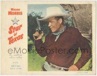 7c872 STAR OF TEXAS LC '53 great close up of Texas Ranger Wayne Morris with his gun drawn!
