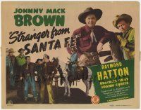 7c206 STRANGER FROM SANTA FE TC '45 Johnny Mack Brown & Raymond Hatton in western action!