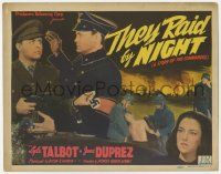 7c211 THEY RAID BY NIGHT TC '42 Lyle Talbot & June Duprez, A Story of the Commandos, World War II!