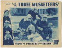 7c918 THREE MUSKETEERS chapter 4 LC '33 modern version of the Dumas classic, Pirates of the Desert!