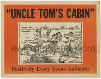 7c947 UNCLE TOM'S CABIN LC '27 Harriet Beecher Stowe classic, positively every scene authentic!