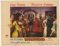 7c949 UNCONQUERED LC #5 '47 great image of Gary Cooper & Paulette Goddard in fancy dress!