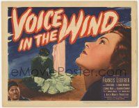 7c225 VOICE IN THE WIND TC '44 Francis Lederer, Sigrid Gurie, a strange new kind of picture!