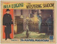 7c976 WHISPERING SHADOW chapter 1 LC '33 Bela Lugosi full-length in border, The Master Magician!